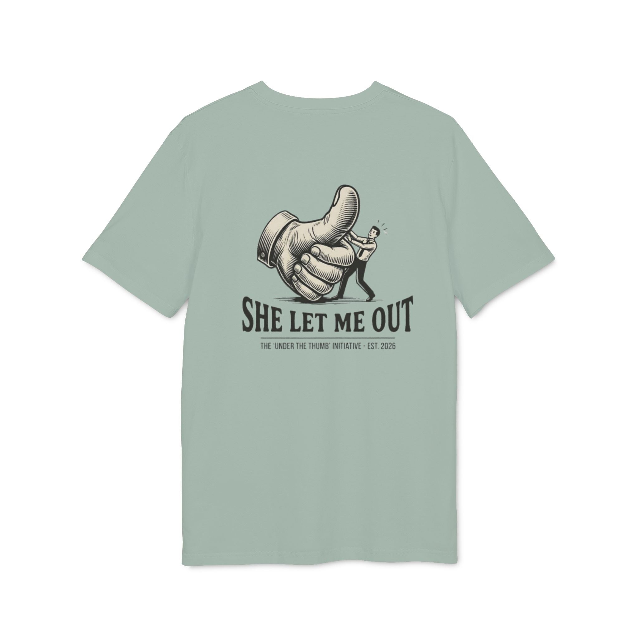 She Let Me Out Graphic T-Shirt — Vintage Thumbs-Up Design