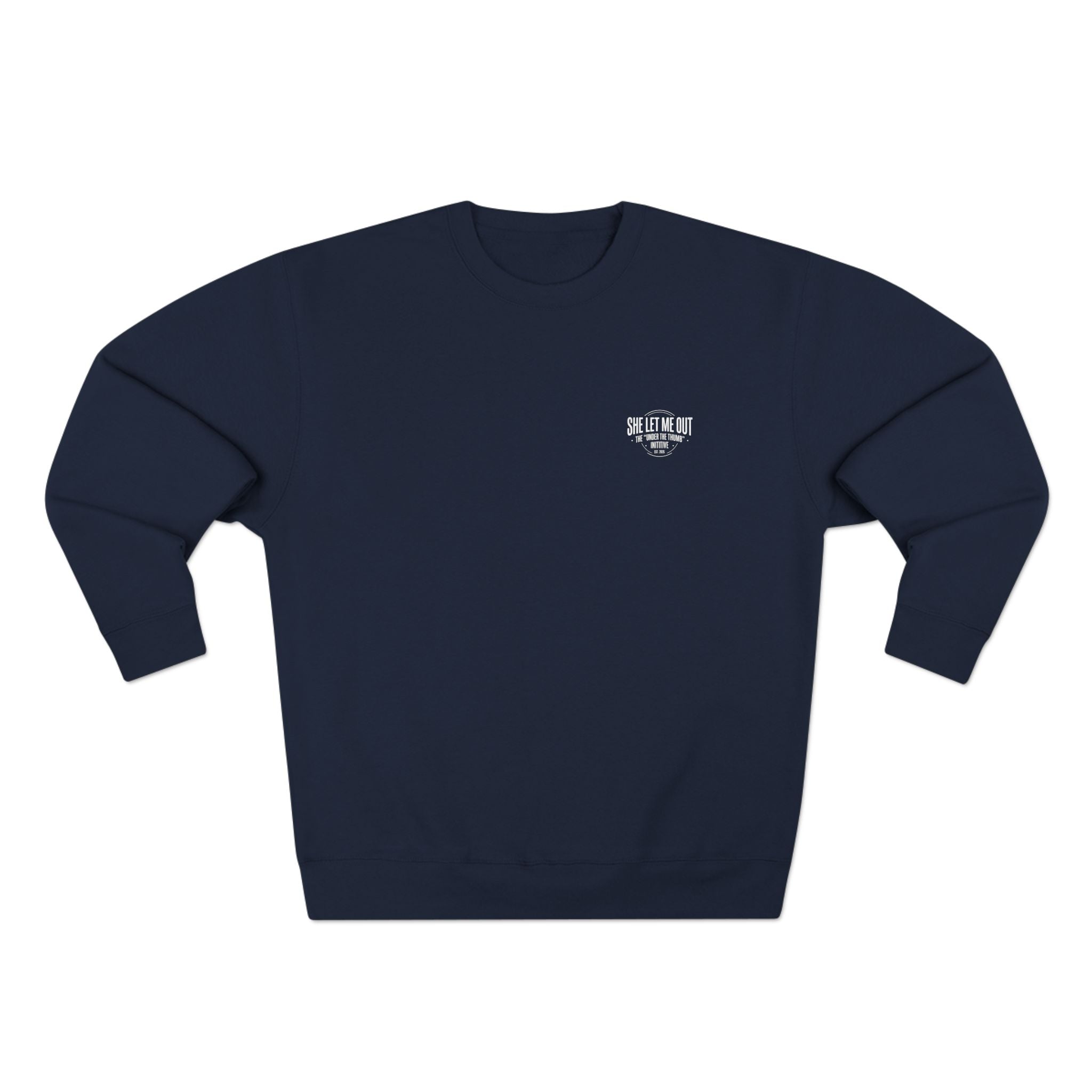 'She Let Me Out ' The Oval Edition Crew Neck Sweatshirt, Premium