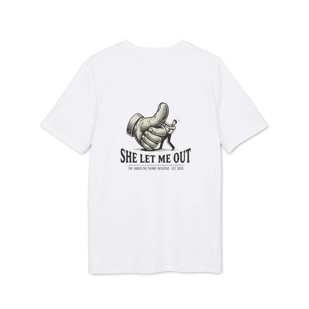 She Let Me Out ,Original , Back Trademark Thumb initiative,Premium