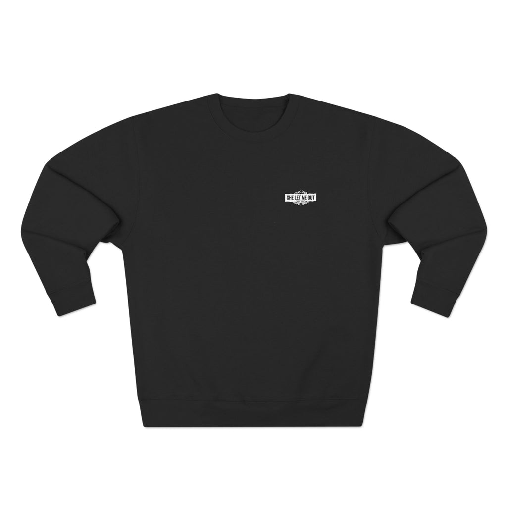 She Let Me Out ,White Chain, Crewneck Sweatshirt