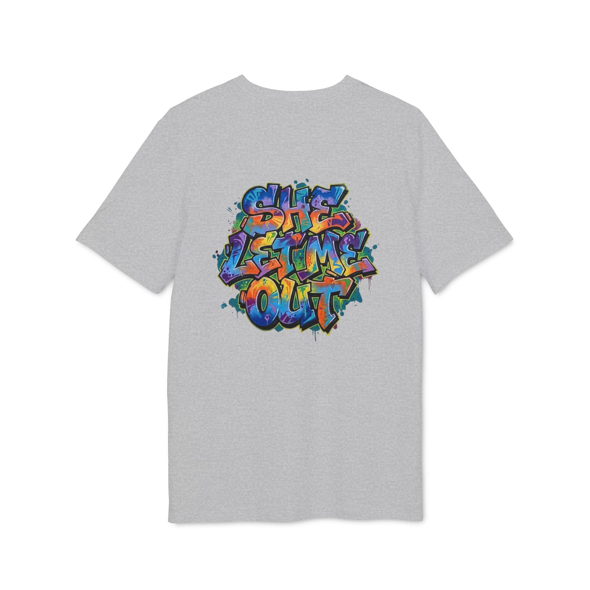 She Let Me Out Graphic T-Shirt — Graffiti Back Tag