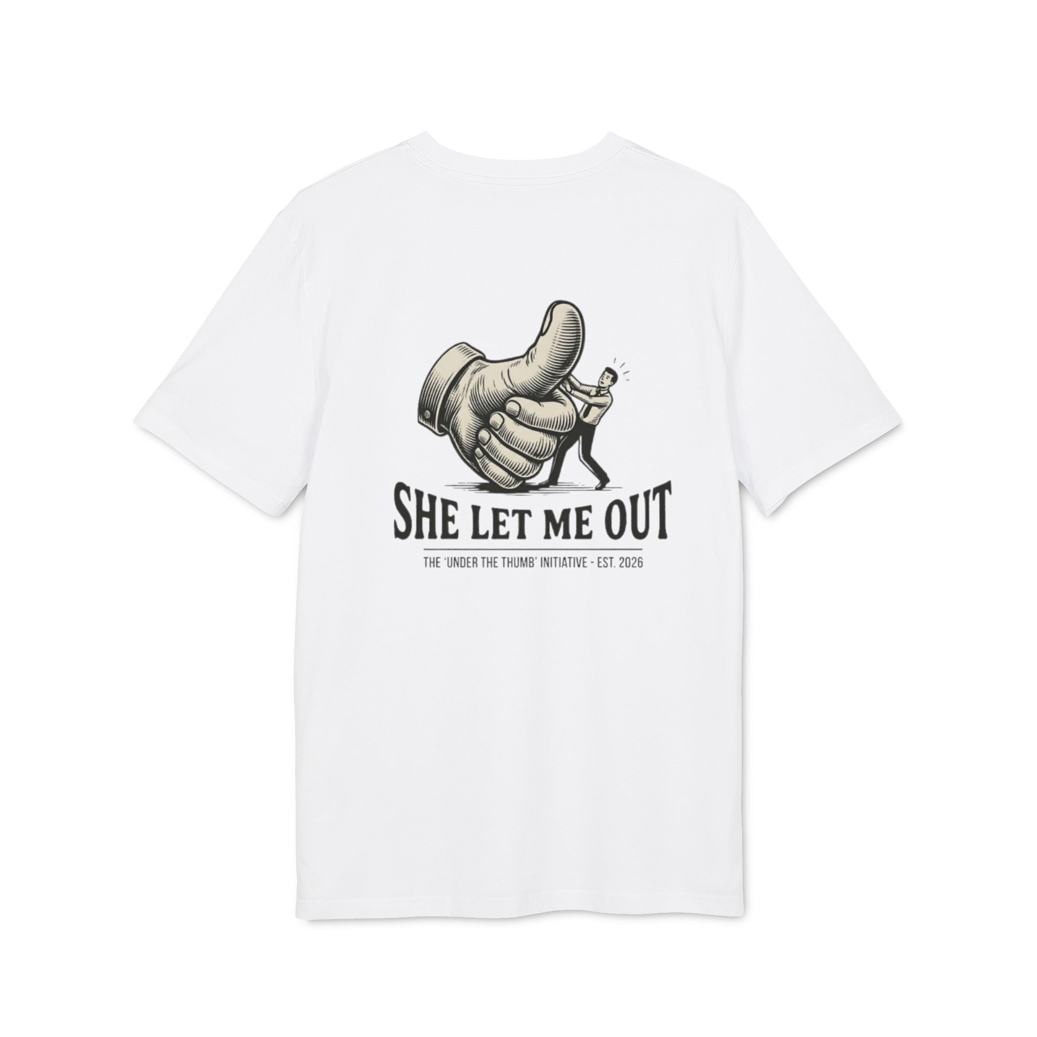 She Let Me Out Graphic T-Shirt — Vintage Thumbs-Up Design