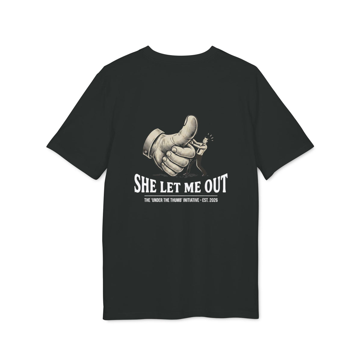 She Let Me Out Graphic T-Shirt — Vintage Thumbs-Up Design